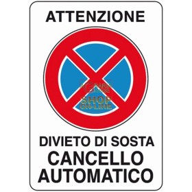 CARTELLO SEGNALE CANCELLO AUTOMATICO MM. 300X200 CARTELLO SEGNALE CANCELLO AUTOMATICO MM. 300X200