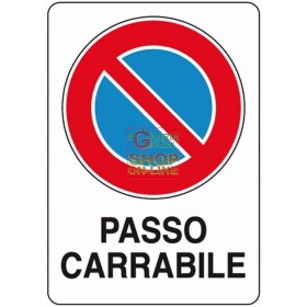 CARTELLO SEGNALE PASSO CARRABILE MM. 300X200 CARTELLO SEGNALE PASSO CARRABILE MM. 300X200